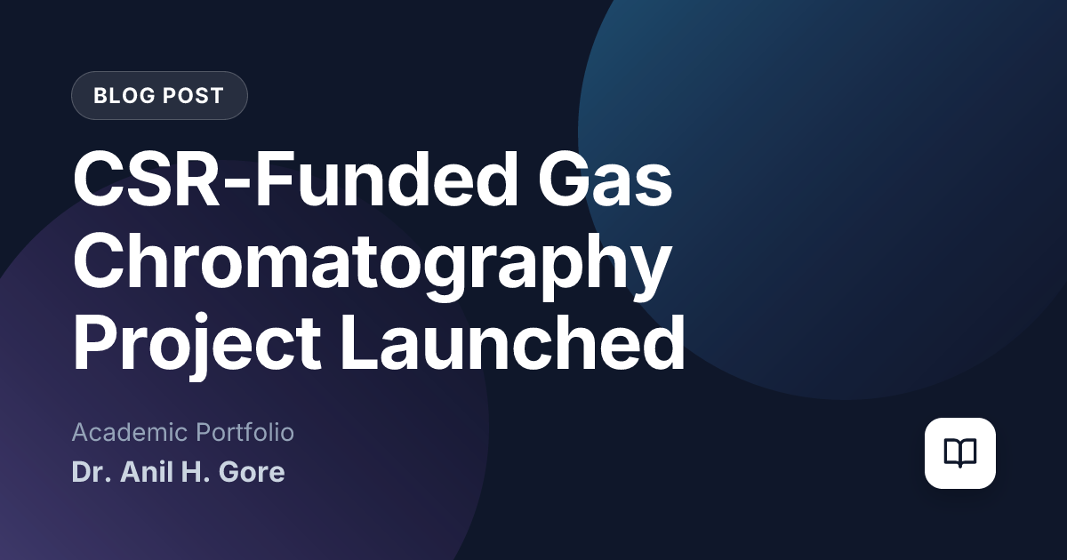 CSR-Funded Gas Chromatography Project Launched
